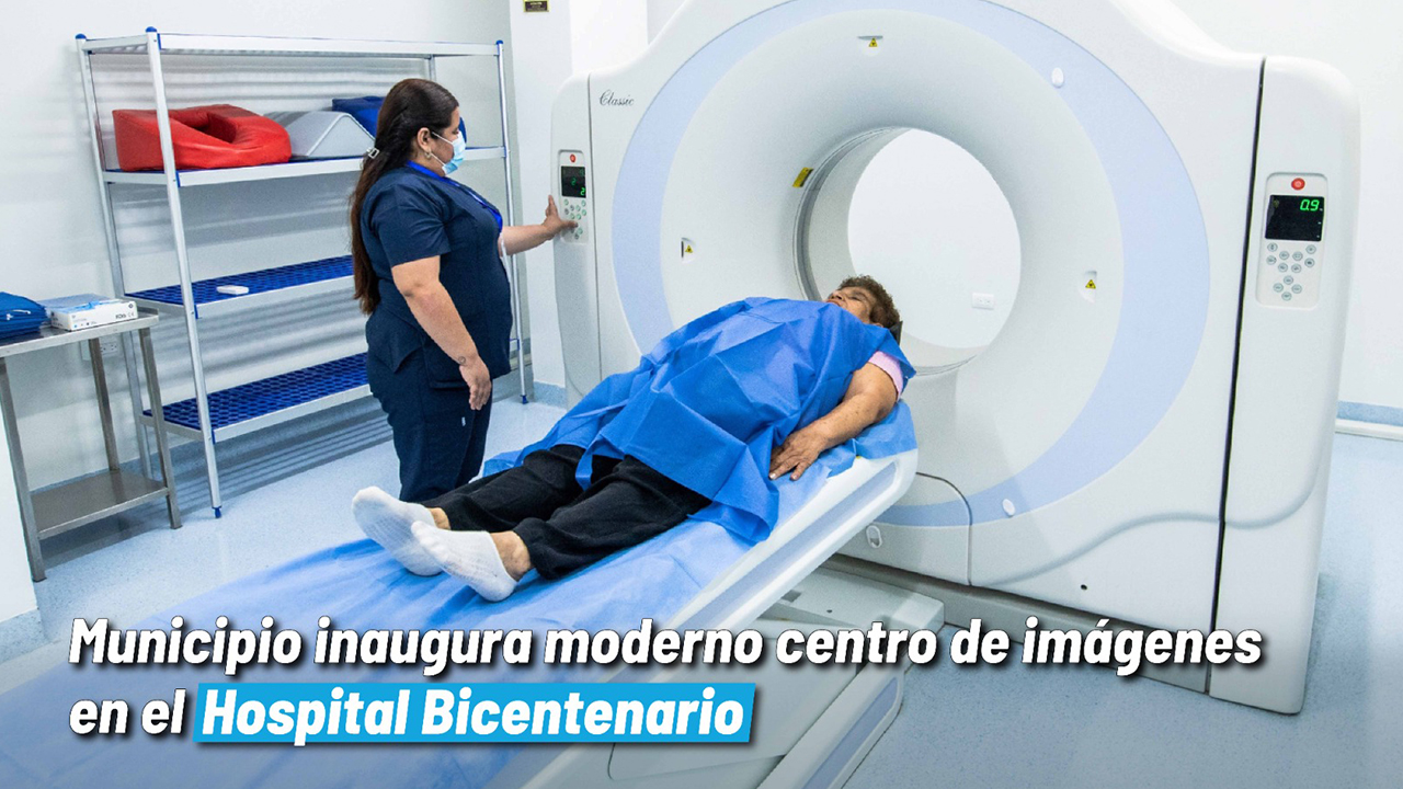 Municipio inaugura moderno centro de imágenes en el Hospital Bicentenario