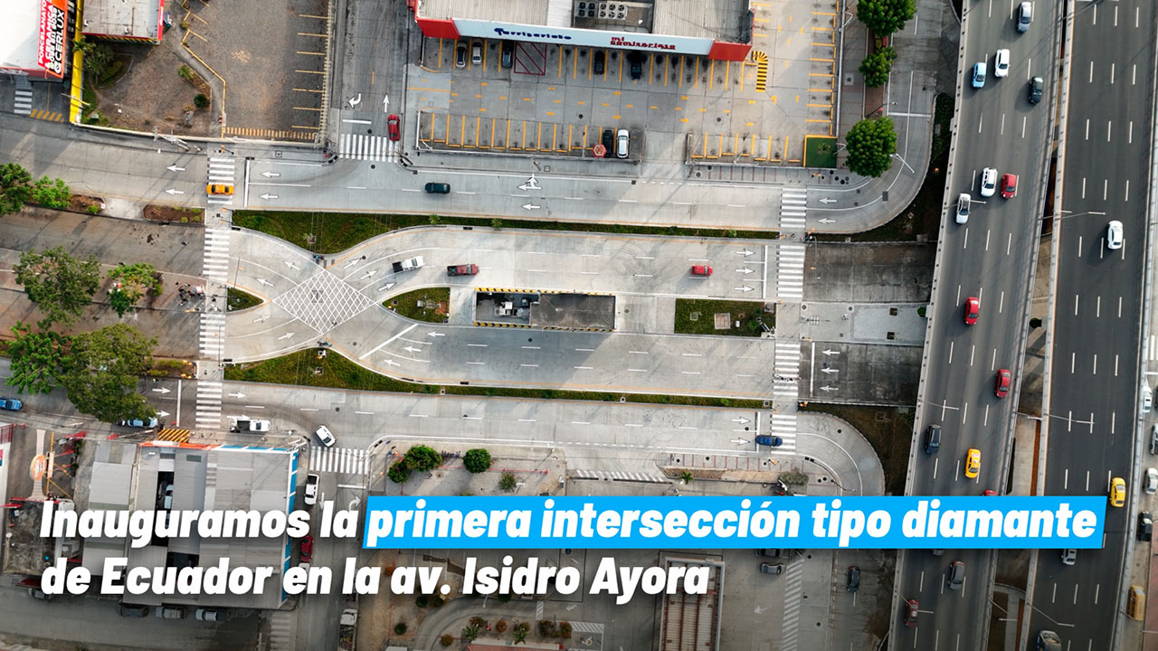 Desde este miércoles, innovadora intersección vial mejorará el tránsito en la Av. Isidro Ayora